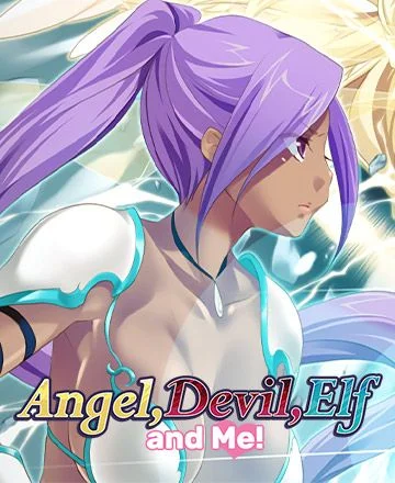 Angel, Devil, Elf And Me! [18+]